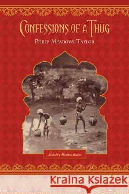 Confessions of a Thug Meadows Philip Taylor Matthew Kaiser 9781609276348 Cognella Academic Publishing