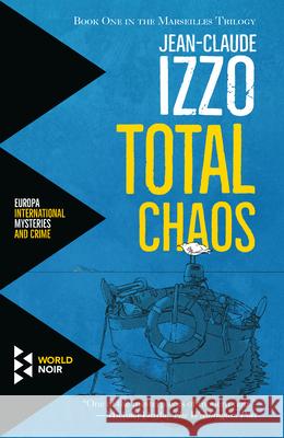 Total Chaos Izzo                                     Howard Curtis 9781609454401