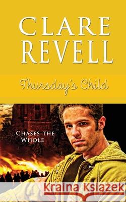 Thursday's Child, Volume 4 Revell, Clare 9781611162455