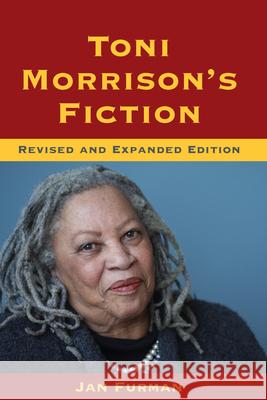 Toni Morrison's Fiction Jan Furman 9781611173666 University of South Carolina Press