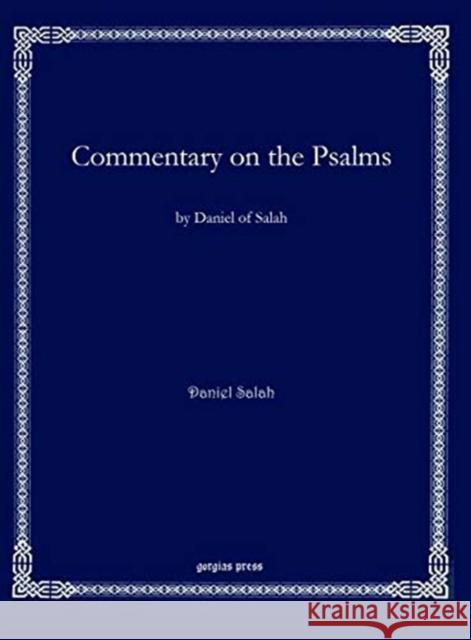 Commentary on the Psalms Daniel Salah 9781611432459