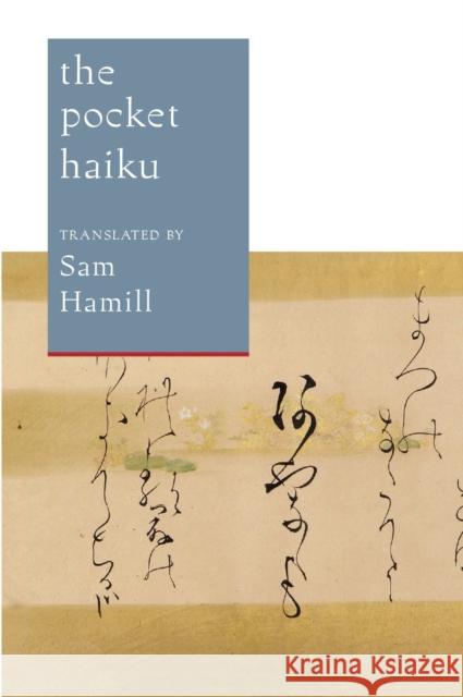 The Pocket Haiku Basho                                    Buson                                    Issa 9781611801538 Shambhala Publications