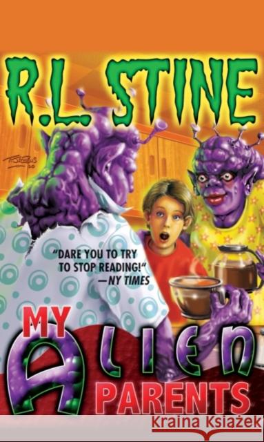 My Alien Parents R. L. Stine 9781612183251 Amazon Publishing