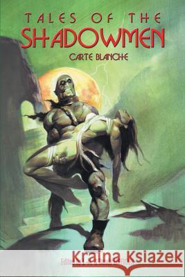 Tales of the Shadowmen 12: Carte Blanche Jean-Marc Lofficier 9781612274478