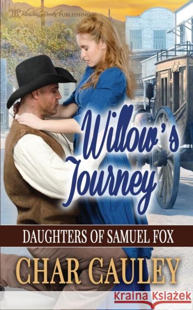 Willow's Journey Char Cauley 9781612589886 Blushing Books