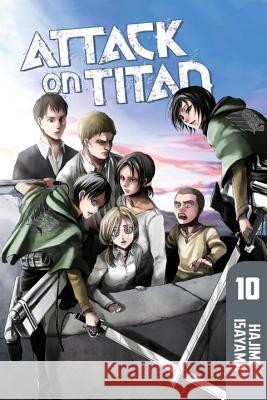 Attack on Titan 10 Isayama, Hajime 9781612626765