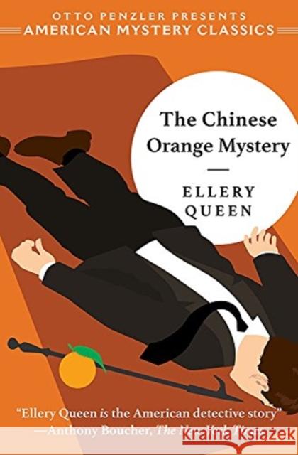 The Chinese Orange Mystery Queen, Ellery 9781613161067