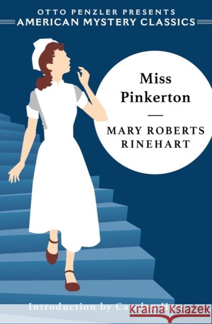 Miss Pinkerton Mary Roberts Rinehart Carolyn Hart 9781613162699
