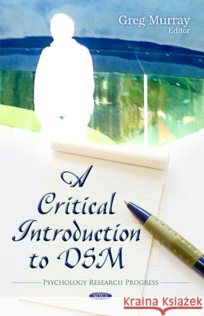 Critical Introduction to DSM Greg Murray 9781613243510