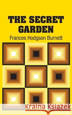 The Secret Garden Frances Hodgson Burnett 9781613825167