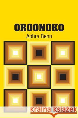 Oroonoko Aphra Behn 9781613825891