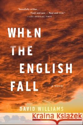 When the English Fall Williams, David 9781616208097