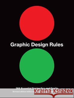 Graphic Design Rules: 365 Essential DOS and Don'ts Adams, Sean 9781616898762