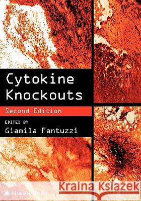 Cytokine Knockouts Giamila Fantuzzi 9781617374159 Springer