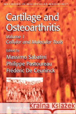 Cartilage and Osteoarthritis Massimo Sabatini Philippe Pastoureau Frtdtric D 9781617374500 Springer