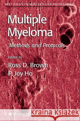 Multiple Myeloma: Methods and Protocols Brown, Ross D. 9781617375378 Springer