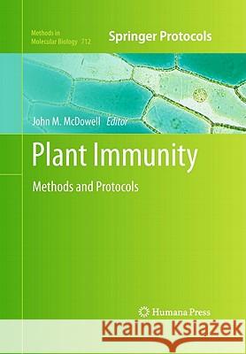 Plant Immunity: Methods and Protocols McDowell, John M. 9781617379970
