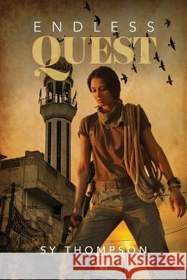 Endless Quest S Y Thompson   9781619294950 Flashpoint Publications