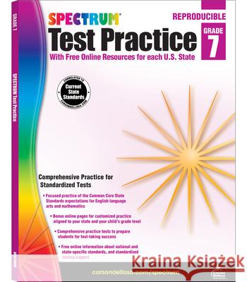 Spectrum Test Practice, Grade 7 Spectrum                                 Carson-Dellosa Publishing 9781620575994 Spectrum
