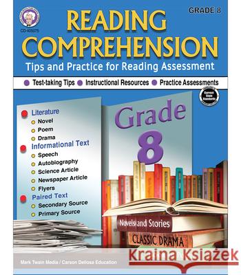 Reading Comprehension, Grade 8 Schyrlet Cameron Suzanne Myers 9781622238675