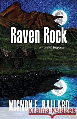 Raven Rock Mignon Ballard 9781622680863