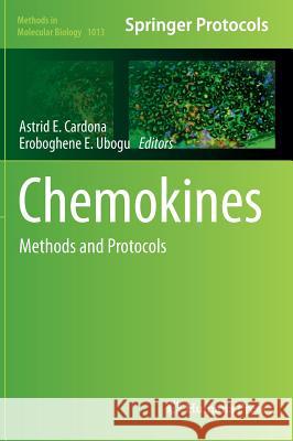 Chemokines: Methods and Protocols Cardona, Astrid E. 9781627034258 Humana Press