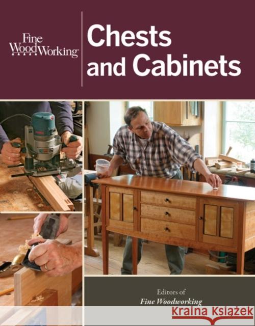 Fine Woodworking Chests and Cabinets Fine Woodworking 9781627107129