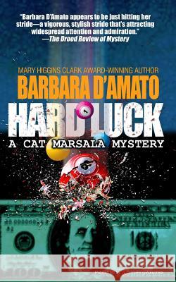 Hard Luck Barbara D'Amato 9781628152258 Speaking Volumes