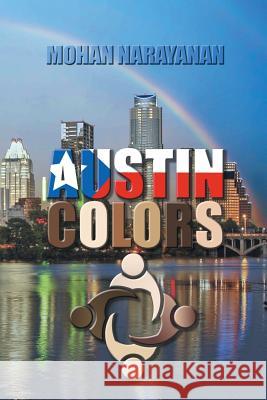 Austin Colors Mohan Narayanan 9781631352058