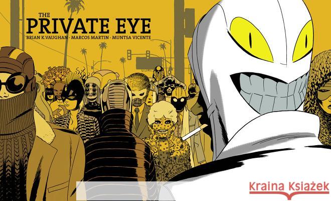 Private Eye Deluxe Edition Brian K Vaughan 9781632155726