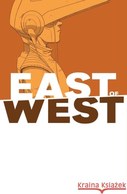 East of West Volume 6 Jonathan Hickman 9781632158796