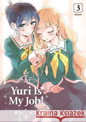 Yuri Is My Job! 3 Miman 9781632367792 Kodansha Comics