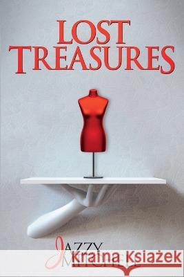 Lost Treasures Jazzy Mitchell   9781633040458 Launch Point Press