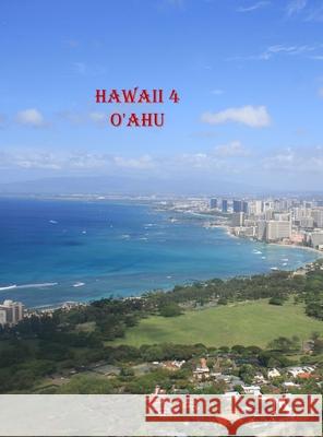 Hawaii-4 O'Ahu Tpprince                                 Nicole Sekarski-Hunkeler Daniel Sekarski 9781633650145 Tpprince Esquire International
