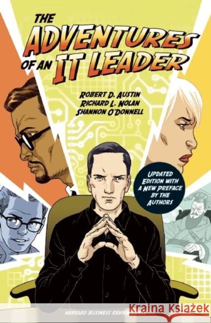 The Adventures of an IT Leader, Updated Edition with a New Preface by the Authors Richard L. Nolan 9781633691667 Harvard Business Review Press