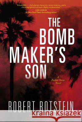 Bomb Maker's Son Rotstein, Robert 9781633880443 Seventh Street Books