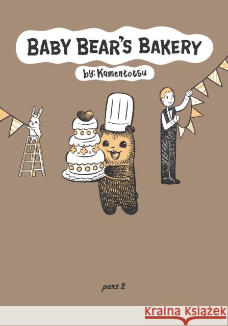 Baby Bear's Bakery, Part 2 Kamentotsu 9781634429825 Denpa Books