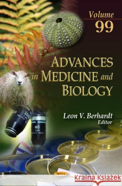 Advances in Medicine & Biology: Volume 99 Leon V Berhardt 9781634850803 Nova Science Publishers Inc