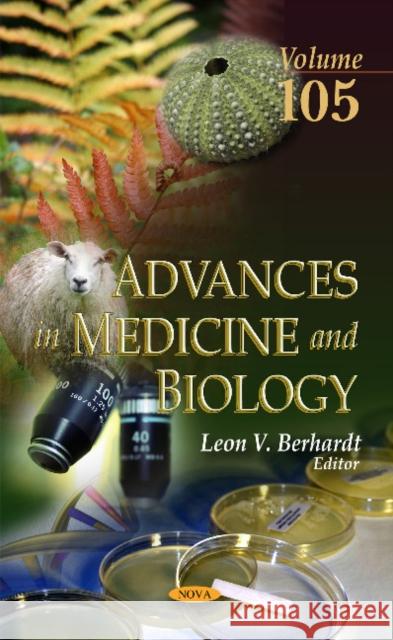 Advances in Medicine & Biology: Volume 105 Leon V Berhardt 9781634859295 Nova Science Publishers Inc