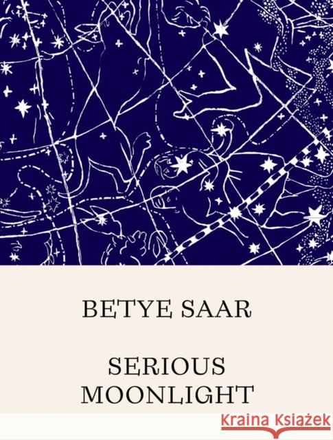 Betye Saar: Serious Moonlight Betye Saar 9781636810362 Distributed Art Publishers