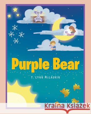 Purple Bear T Lynn McLaurin 9781637101353 Fulton Books