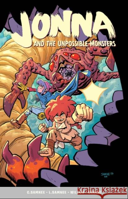 Jonna and the Unpossible Monsters: Deluxe Edition Chris Samnee Laura Samnee 9781637152423