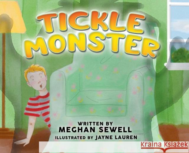 Tickle Monster Meghan Sewell 9781637287040