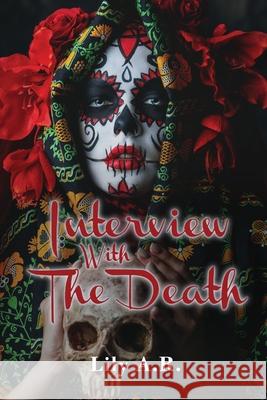 Interview with The Death Lily A 9781639014262