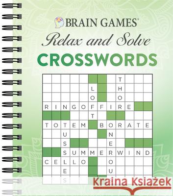 Brain Games - Relax and Solve: Crosswords (Green) Publications International Ltd           Brain Games 9781640304611 Publications International, Ltd.