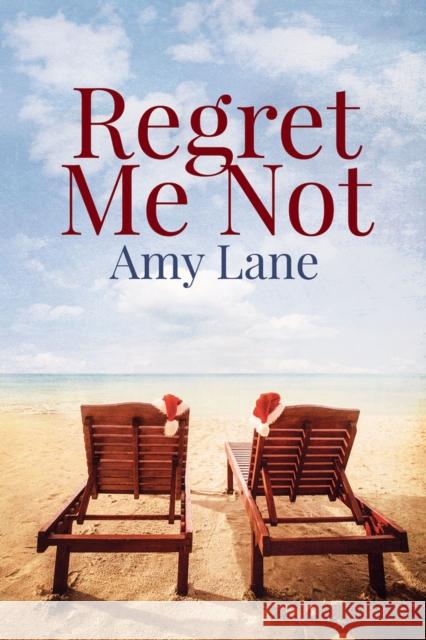 Regret Me Not Amy Lane 9781640809703 Dreamspinner Press LLC