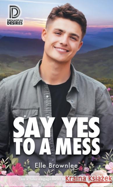 Say Yes to a Mess Elle Brownlee 9781641082310