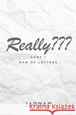 Really: Man of Letters Jabbar 9781641147477