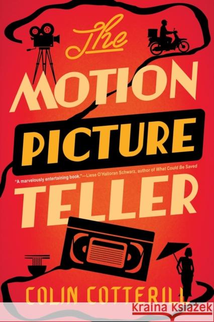 The Motion Picture Teller Colin Cotterill 9781641295307