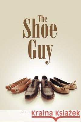 The Shoe Guy Minda Danner 9781641401388